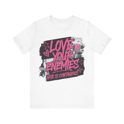 Love your enemies 2