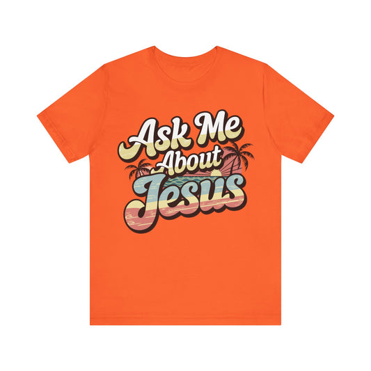 Ask me about Jesus 2