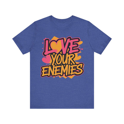 Love your enemies 3