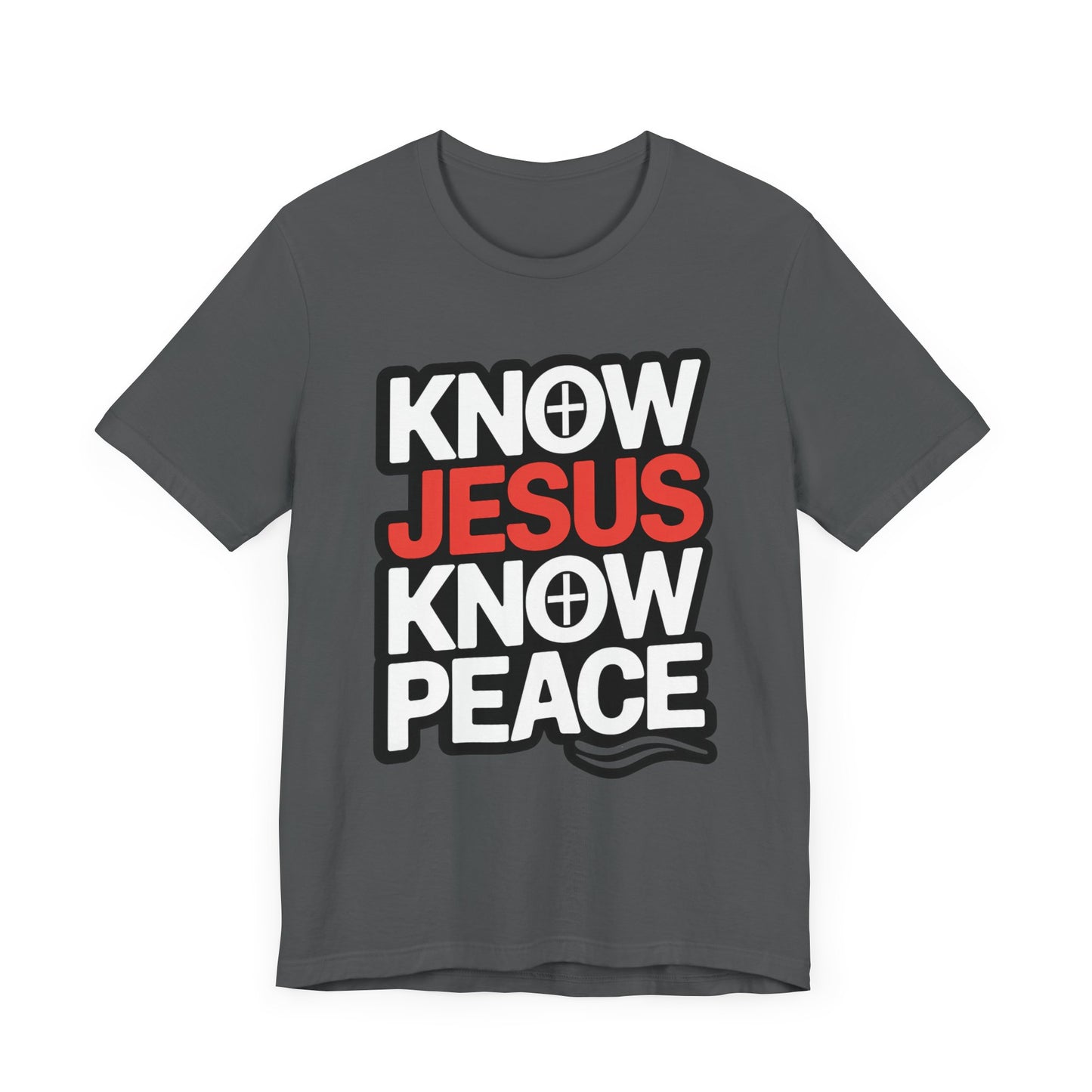 kNOw Jesus kNOw peace