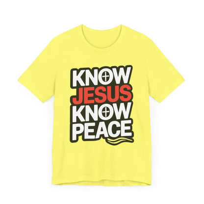 kNOw Jesus kNOw peace