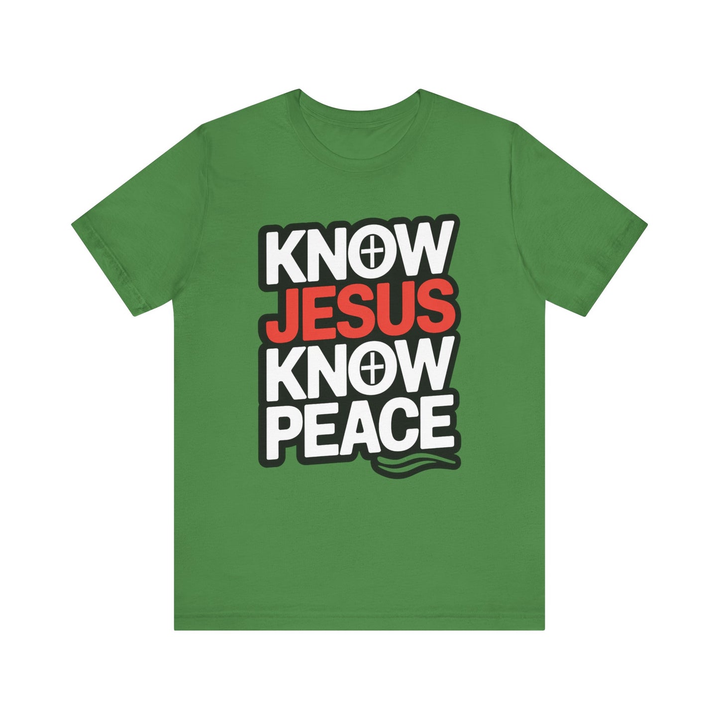 kNOw Jesus kNOw peace