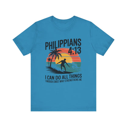 Philippians 4:13 surf shirt