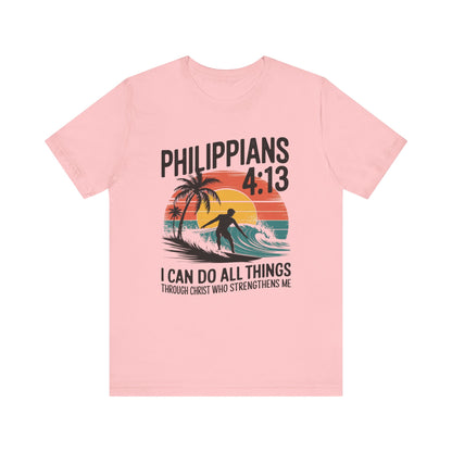 Philippians 4:13 surf shirt