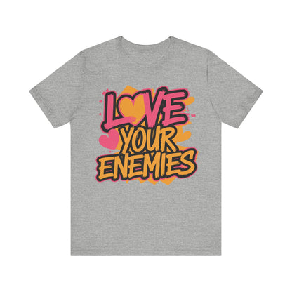 Love your enemies 3