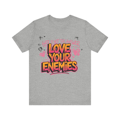 Love your enemies 1